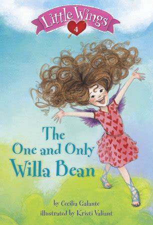 little wings 4 the one and only willa bean a stepping stone booktm Epub