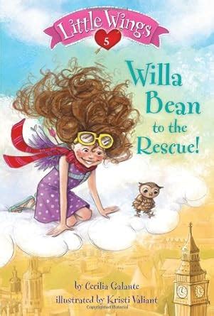 little wings 5 willa bean to the rescue a stepping stone booktm Kindle Editon