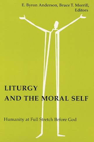 liturgy and the moral self liturgy and the moral self PDF