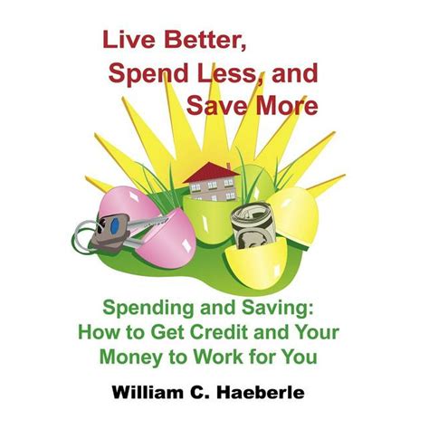 live better spend less and save more live better spend less and save more Reader