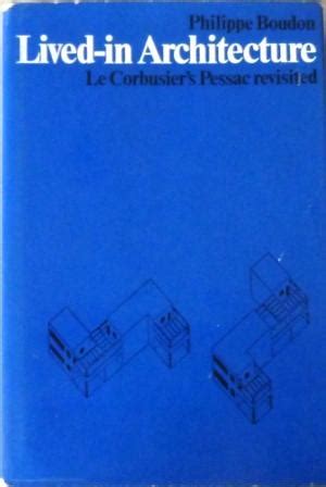 livedin architecture le corbusiers le corbusiers pessac revisited Reader