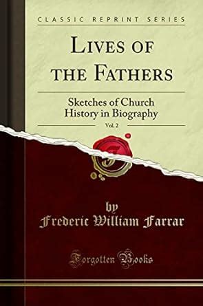 lives fathers england classic reprint Reader