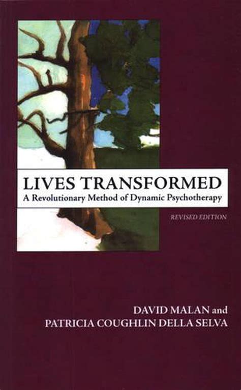 lives transformed a revolutionary method of dynamic psychotherapy Kindle Editon