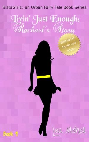 livin just enough rachaels story sistagirlz book 1 Reader