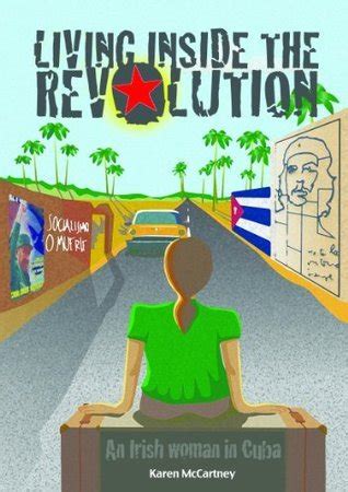 living inside the revolution an irish woman in cuba PDF