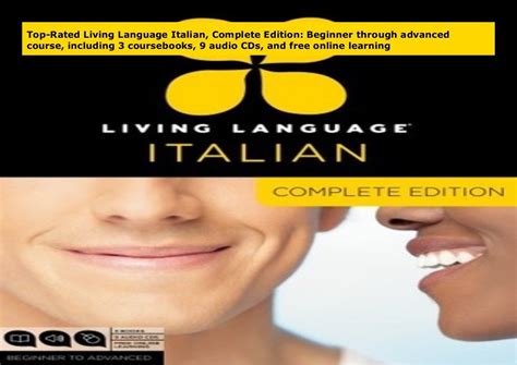 living language italian complete edition beginner through advanced course including 3 coursebooks 9 audio cds and free online learning Kindle Editon