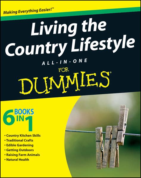 living the country lifestyle all in one for dummies PDF