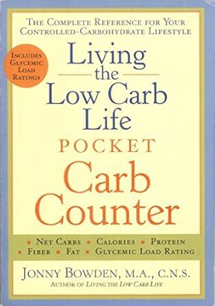 living the low carb life pocket carb counter the complete reference for your controlled carbohydrate lifestyle Doc