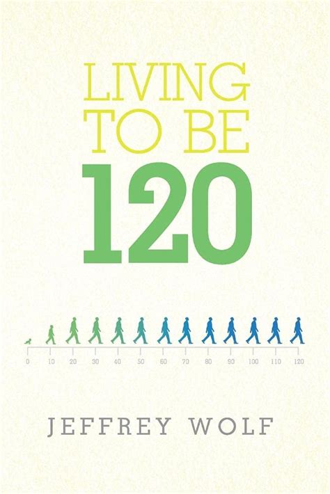 living to be 120 fulfilling gods full purposes for your life Kindle Editon