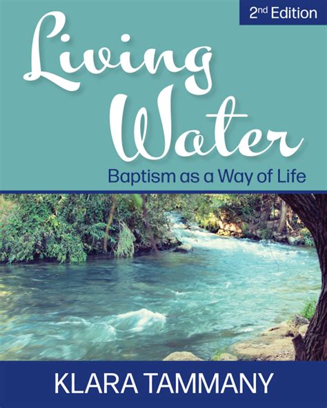 living water baptism as a way of life Kindle Editon