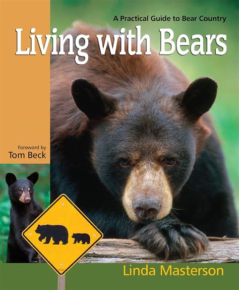 living with bears a practical guide to bear country Reader