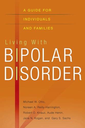 living with bipolar disorder a guide for individuals and families Reader