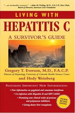 living with hepatitis c a survivors guide fourth edition Reader