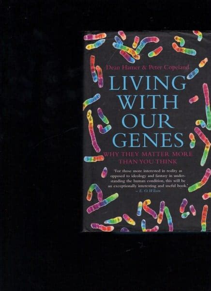 living with our genes why they matter more than you think Doc