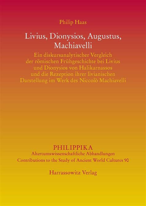 livius dionysios augustus machiavelli diskursanalytischer PDF