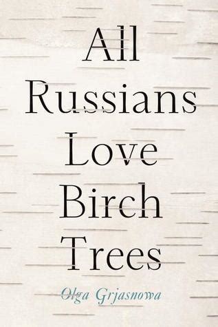 ll Russians Love Birch Trees PDF