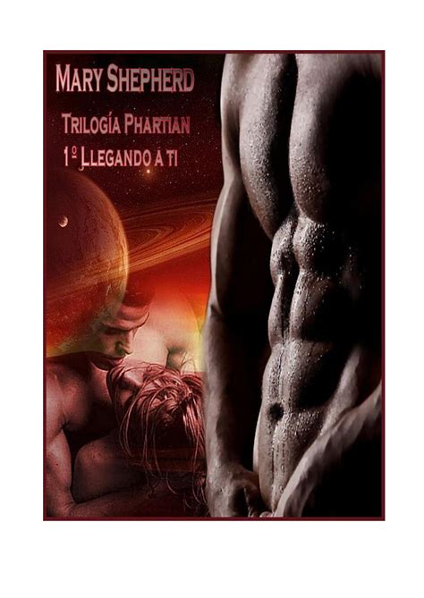 llegando a ti trilogia phartian volume 1 spanish edition Doc