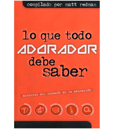 lo que todo adorador debe saber spanish edition Reader