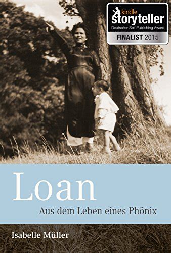 loan aus leben eines ph nix ebook Kindle Editon