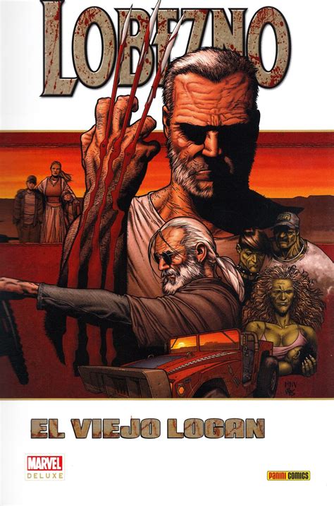 lobezno el viejo logan marvel deluxe lobezno PDF