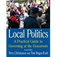 local politics a practical guide to governing at the grassroots Reader
