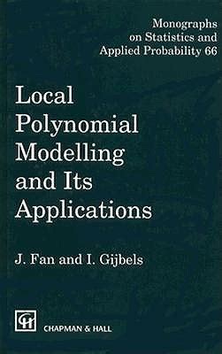 local polynomial modelling and its applications Reader