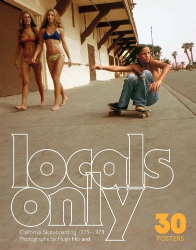 locals only skateboarding in california 1975 1978 Reader