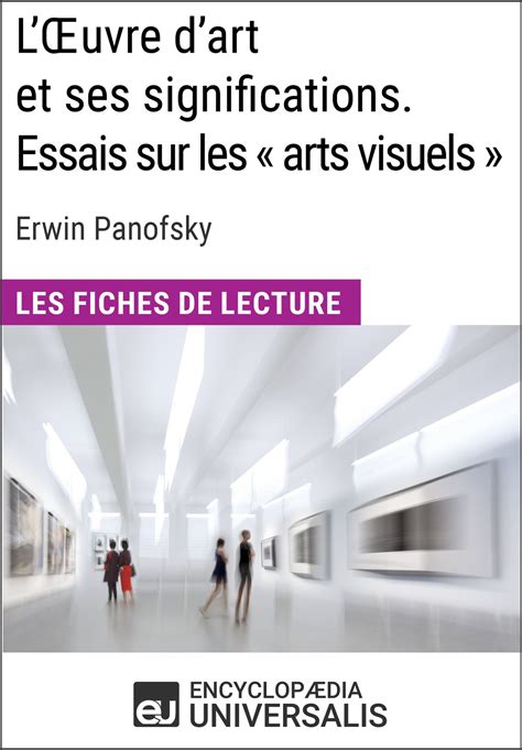 loeuvre significations essais visuels panofsky ebook Reader