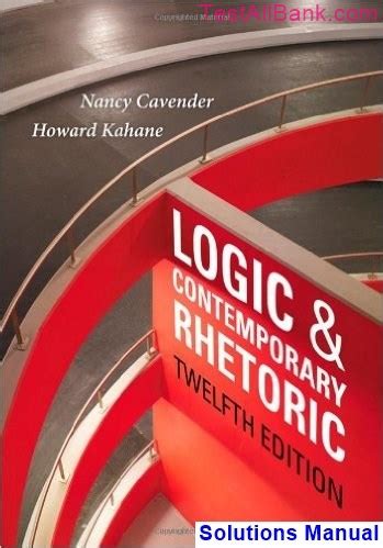 logic and contemporary rhetoric 12th edition answers Kindle Editon