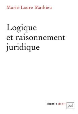 logique raisonnement juridique marie laure mathieu Doc