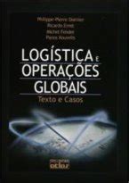 logistica e operacoes globais texto e casos Kindle Editon