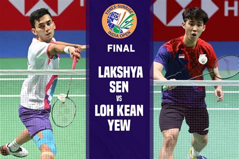 loh kean yew vs lakshya sen india open