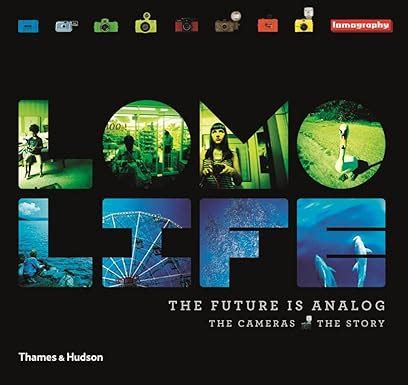 lomo life the future is analog 2 vol set Kindle Editon