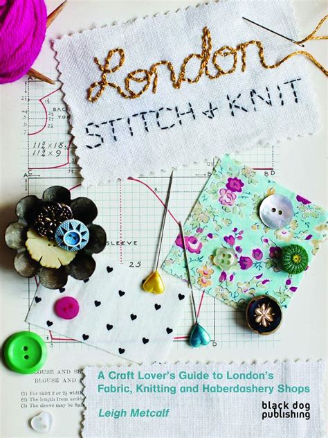 london stitch knit knitting haberdashery Kindle Editon