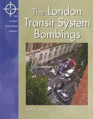 london transit system bombings lucent terrorism library Doc