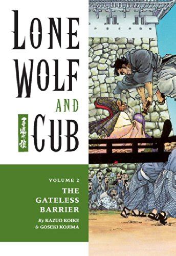 lone wolf and cub volume 2 the gateless barrier lone wolf and cub dark horse Kindle Editon