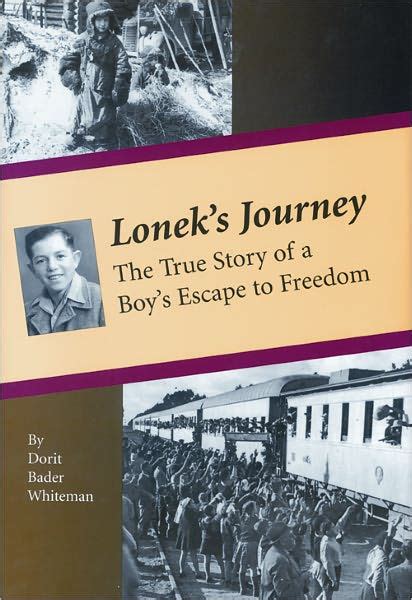 loneks journey the true story of a boys escape to freedom Reader