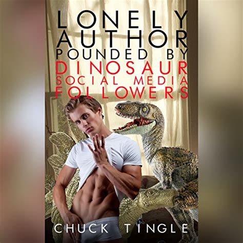 lonely author pounded by dinosaur social media followers Epub