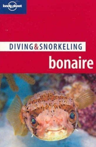 lonely planet diving and snorkeling bonaire Reader