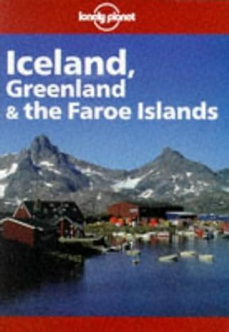 lonely planet iceland greenland and the faroe islands 3rd ed Reader