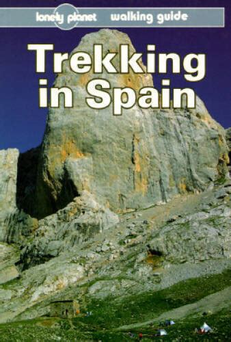 lonely planet trekking in spain lonely planet walking guide Reader