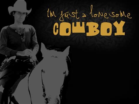 lonesome cowboy i aint got no father