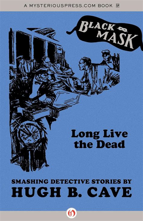 long live the dead smashing detective stories black mask Doc