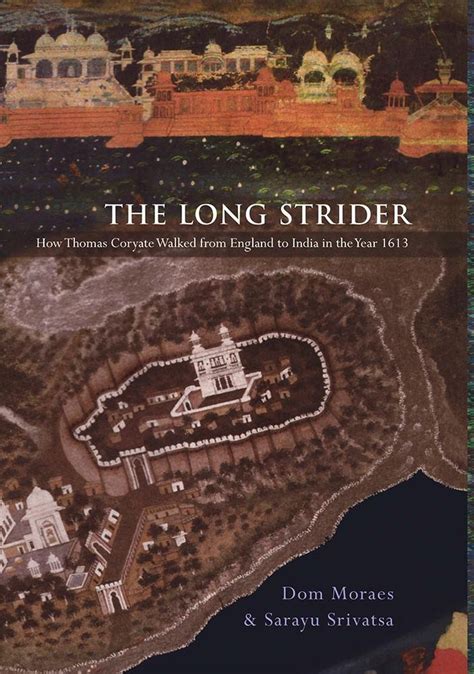 long strider how thomas coryate walked from england to india in the year 1613 Epub