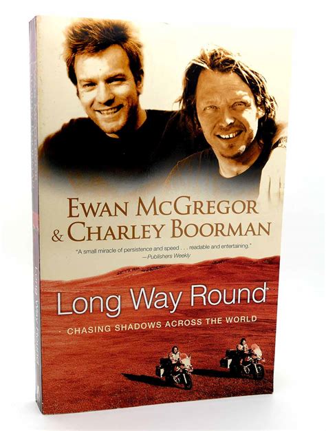 long way round chasing shadows across the world Reader