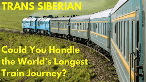 longest train ride in the world