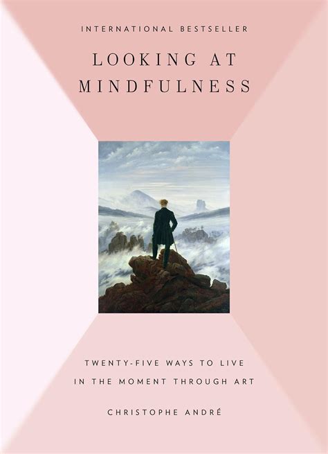 looking at mindfulness 25 ways to live in the moment through art PDF