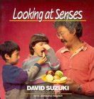 looking at senses david suzukis looking at series Kindle Editon