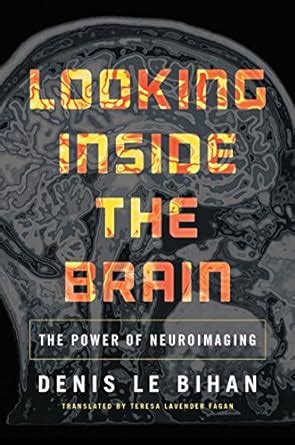 looking inside the brain the power of neuroimaging PDF