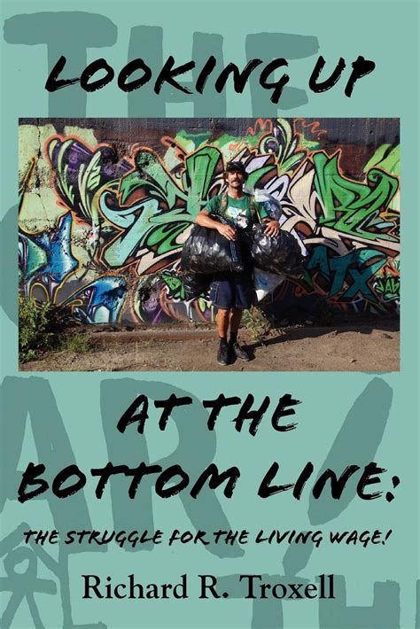 looking up at the bottom line the struggle for the living wage  Doc